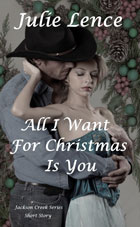 All I Want for Christmas -- Julie Lence
